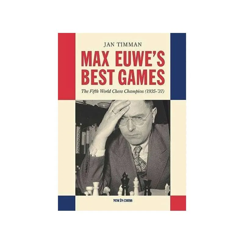 Max Euwe's Best Games