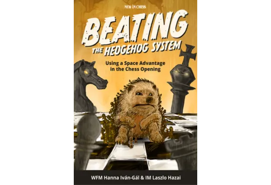 CLEARANCE - Beating the Hedgehog System: Using a Space Advantage in the Chess Opening