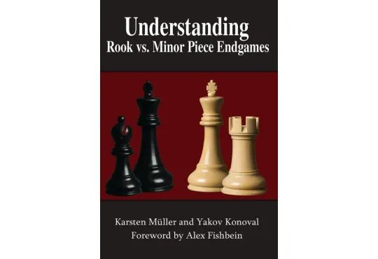 SHOPWORN - Understanding Rook vs. Minor Piece Endgames