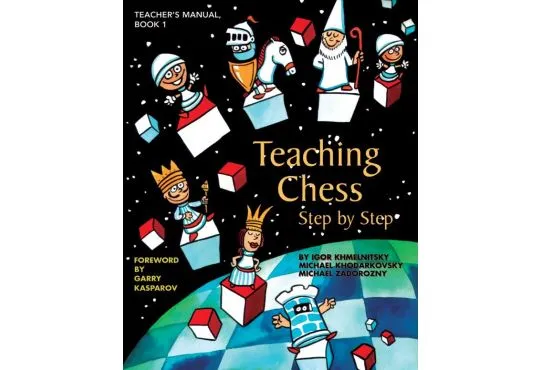 SHOPWORN - Teaching Chess, Step by Step: Teacher's Manual - Book 1