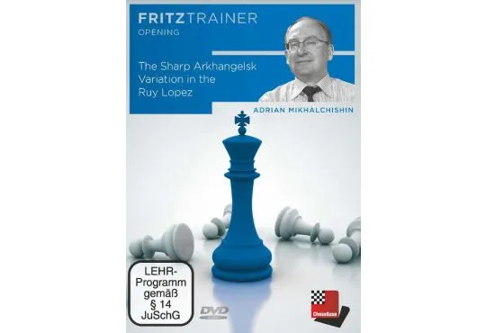 CLEARANCE - FRITZ TRAINER - The Sharp Arkhangelsk Variation in the Ruy Lopez