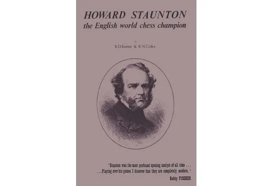 Howard Staunton - The English World Chess Champion