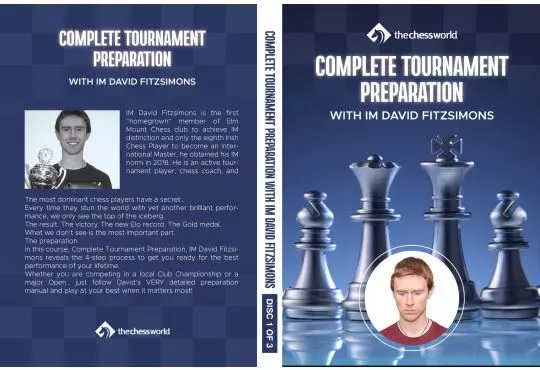 Complete Tournament Preparation - IM David Fitzsimons