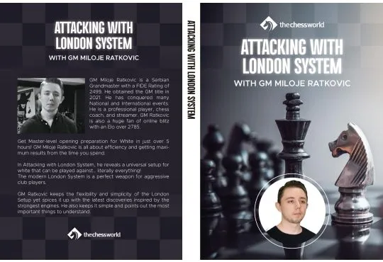 Attacking with London System - GM Miloje Ratkovic