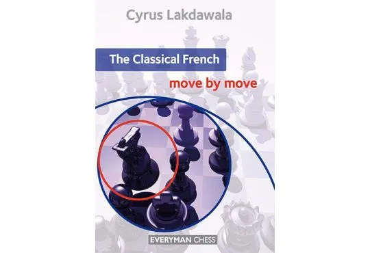 CLEARANCE - The Classical French - Move by Move