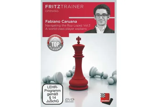 Navigating the Ruy Lopez - Fabiano Caruana - Volume 3