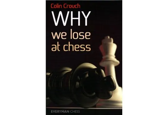 EBOOK - Why we Lose at Chess