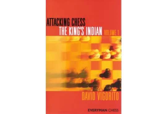 EBOOK - Attacking Chess - The King's Indian - VOLUME 1