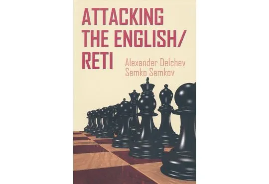 Beating Unusual Chess Openings: Dealing with the English, Reti, King's –  Everyman Chess