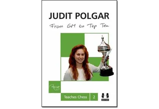 Judit Polgar - From GM to Top 10