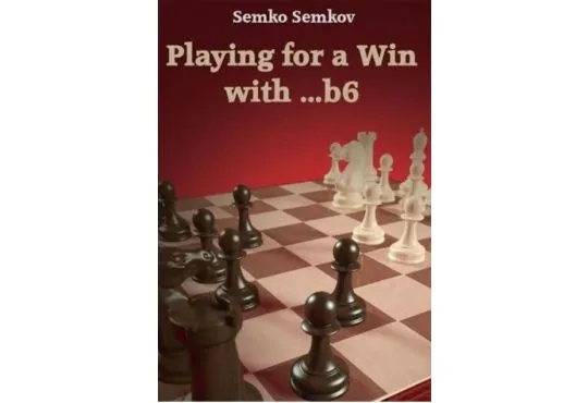 Playing for a Win with ...b6