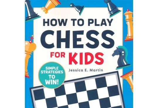 How to Play Chess For Kids