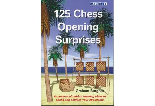CLEARANCE - 125 Chess Opening Surprises