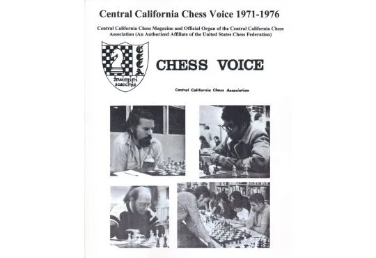 Central California Chess Voice - 1971-1976