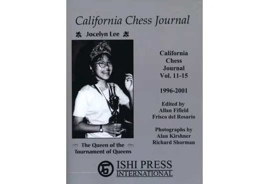 California Chess Journal - Vol. 11-15 - 1996-2001
