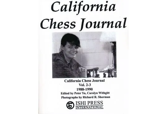 California Chess Journal - Volume 2-3 1988-1990