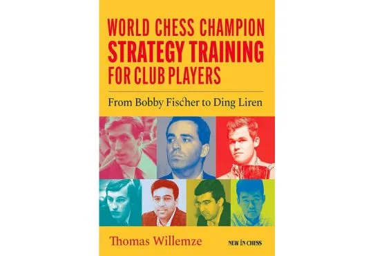 World Chess Champion Strategy Training for Club Players