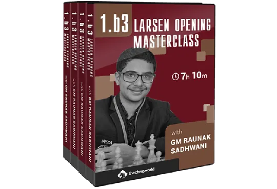 E-DVD 1.b3 Larsen Opening Masterclass with GM Raunak Sadhwani