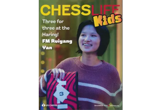 Chess Life for Kids Magazine - December 2023 Issue
