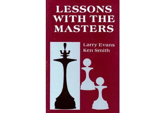 How to Open a Chess Game by Evans, Larry