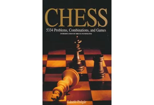 Chess - 5334 Problems, Combinations, and Games - PAPERBACK