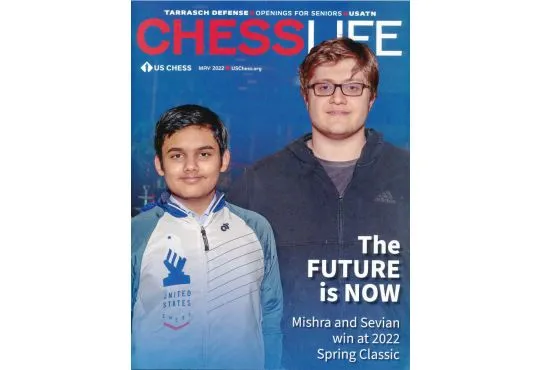 Chess Life Magazine - May 2022 Issue