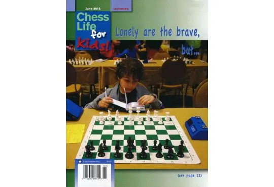 CLEARANCE - Chess Life For Kids Magazine - June 2015 Issue