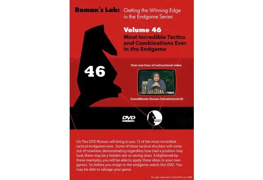E-DVD ROMAN'S LAB - VOLUME 46 - Most Incredible Tactics and Combinations Ever in the Endgame