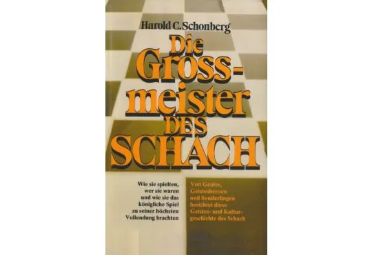Die Grossmeister Des Schach - GERMAN EDITION