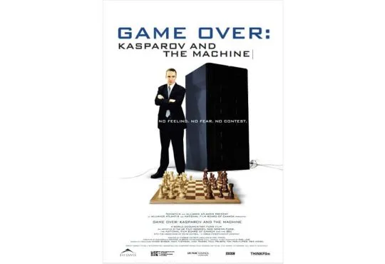 MOVIE - Game Over - Kasparov and the Machine