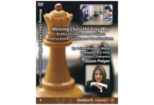 WINNING CHESS THE EASY WAY - VOLUME 5 - Bobby Fischer's Most Brilliant Instructional Games and Combinations