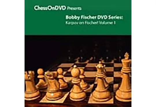 Bobby Fischer: Karpov on Fischer - VOLUME 1