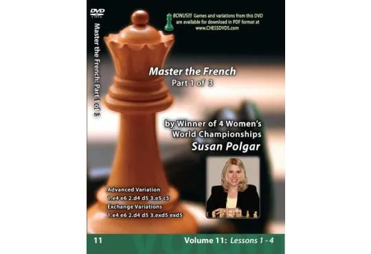 WINNING CHESS THE EASY WAY - VOLUME 11 - Mastering The French - PART 1