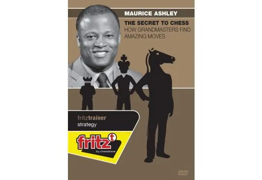 The Secret to Chess - Maurice Ashley