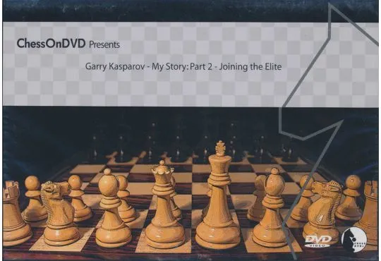 Gary Kasparov: My Story - VOLUME 2