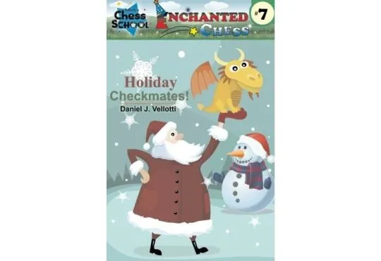 Enchanted Chess - Holiday Checkmates!