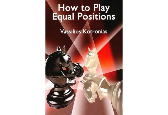 How to Play Equal Positions