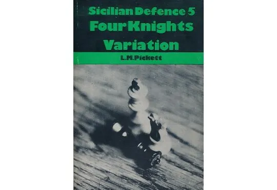 CLEARANCE - Sicilian Defence 5: Four Knights Variation