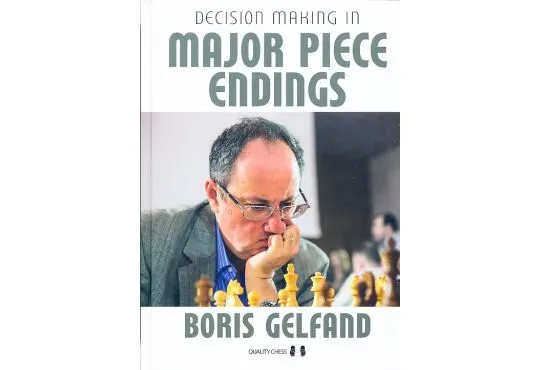 Decision Making in Major Piece Endings - HARDCOVER