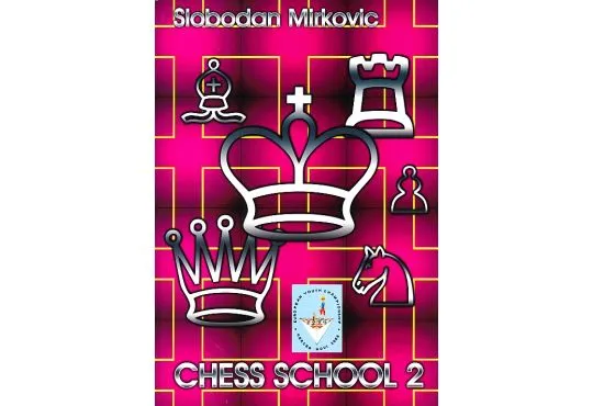 Chess School 2