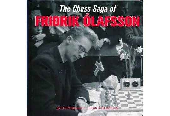 The Chess Saga of Fridrik Olafsson