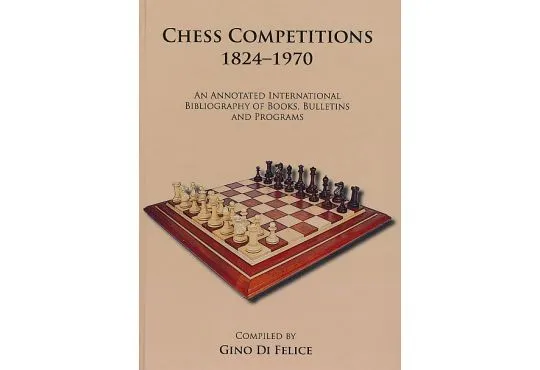 Chess Competitions 1824-1970