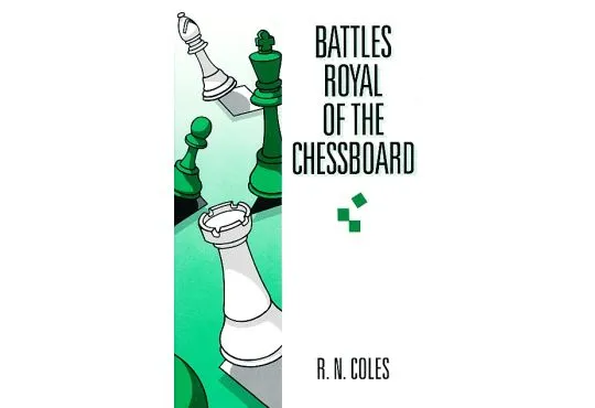 CLEARANCE - Battles Royal of the Chessboard 