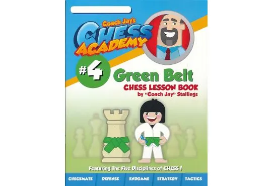 Coach Jay's Chess Academy - #4 Green Belt Lessons