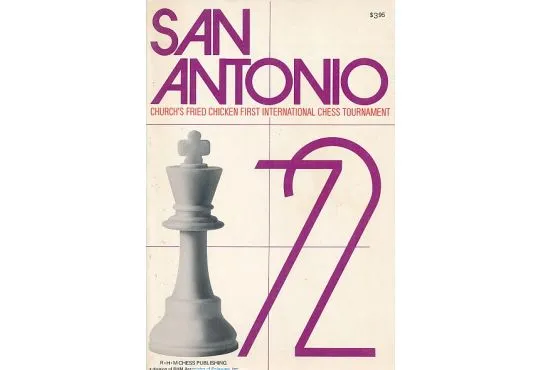 CLEARANCE - San Antonio 1972 - 1st International Chess Tournament