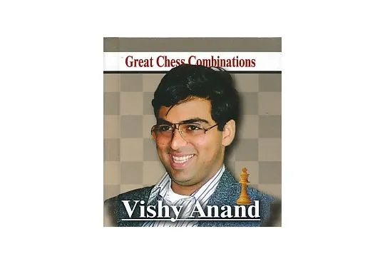 Vishy Anand - Great Chess Combinations