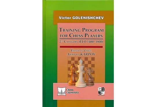 Training Program for Chess Players - 2nd Category (ELO 1400-1800)