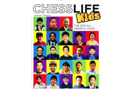 Chess Life For Kids Magazine - August 2021 Issue