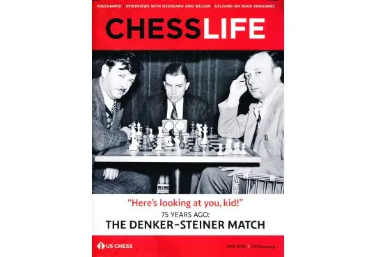 Chess Life Magazine - May 2021 Issue