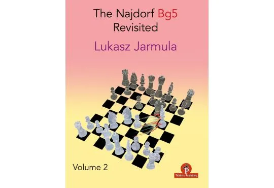 CLEARANCE - The Bg5 Najdorf Revisited - Volume 2